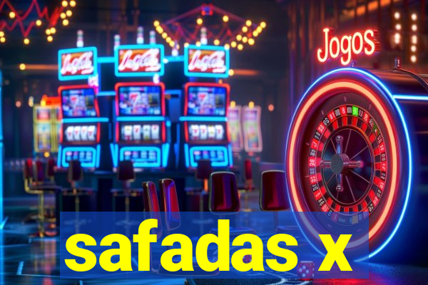 safadas x